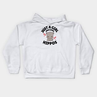 Just A Girl Who Loves Hippos Kids Hoodie